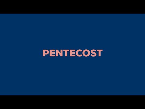 Pentecost - Youtube Lyric Video