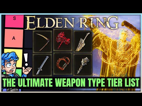 The TRUE MOST POWERFUL All Weapon Tier List - Best Highest Damage Weapon Types in Elden Ring!