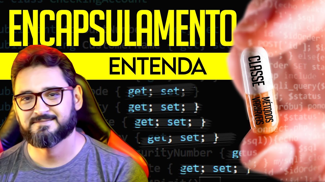 APRENDA o que é ENCAPSULAMENTO (GET e SET)