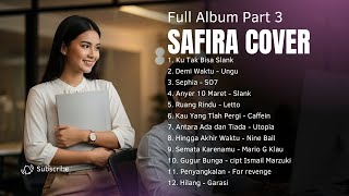 Download lagu Safira Cover Collection Album Part 3 mp3 Download lagu Safira Cover Collection Album Part 3 mp3