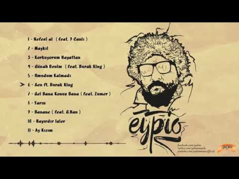 eypio feat burak king sen official audio