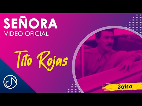SEÑORA 👱🏾‍♀️ - Tito Rojas [Video Oficial]