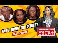 Fake News Or Denial? Identical Twins Confront Potential Father (Full Episode) | Paternity Court