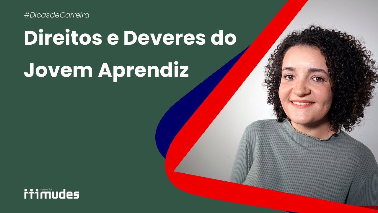 Direitos e Deveres do Jovem Aprendiz