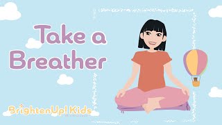 Take A Breather! 4 Minute Box Breathing Activity To Calm Nerves and Ease Anxiety For Kids