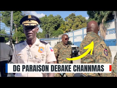 FLASH! DG Vladimir Paraison fenk debake CHANMAS pou vin ranfòse gwo operasyon lapolis ap mennen