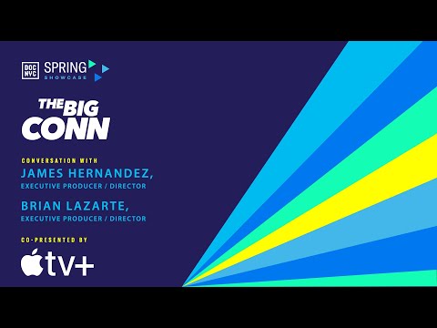 DOC NYC: SPRING SHOWCASE 2022 - THE BIG CONN