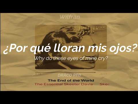 Skeeter Davis | The End Of The World | Sub. Español/Lyrics |