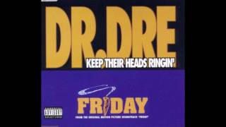 Dr. Dre - Keep Their Heads Ringin&#39; (Clean Radio Version)