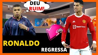 BOMBA?MBAPP SOFRE LESO|CRISTIANO RONALDO REGRESSA AO MANCHESTER UNITED| NOTICIAS DE HOJE FUTEBOL