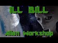 Ill Bill - Alien Workshop
