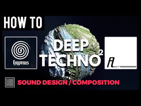 How to Make Deep Techno like Hypnus Record and Affin Record PART 1 (Sound Design & Composition)
