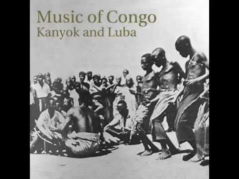 Congo - Music of Kanyok and Luba