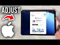 How To Adjust IPad Full Screen Step By Step