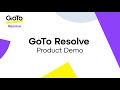 GoTo Resolve - Product Overview Demo