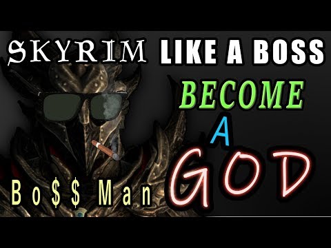 Skyrim Like A Boss: Ep 3 - Become a God (Unlimited Perk Points)