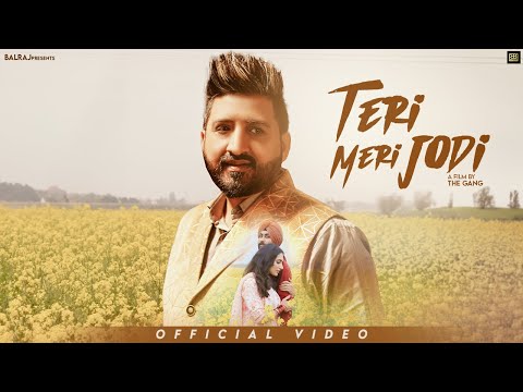 Teri meri Jodi (Official Video) Balraj | Singhjeet | G Guri | Punjabi Song 2025