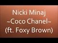 Nicki Minaj - Coco Chanel (ft. Foxy Brown) [Lyrics]