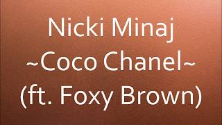 Nicki Minaj - Coco Chanel (ft. Foxy Brown) [Lyrics]