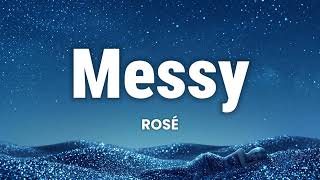 Download lagu ROSÉ - Messy (From F1® The Movie) | Lyric Video [Eng/Kor Lyrics] mp3