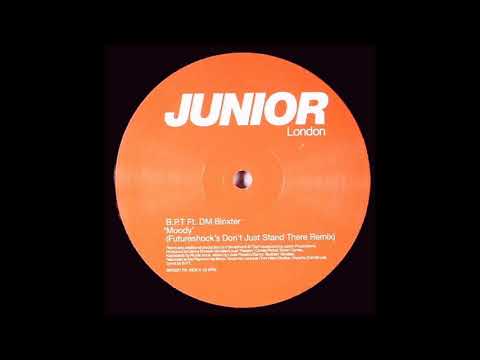 BPT feat. DM Binxter ‎– Moody (Futureshock's Don't Just Stand There Remix) [HD]