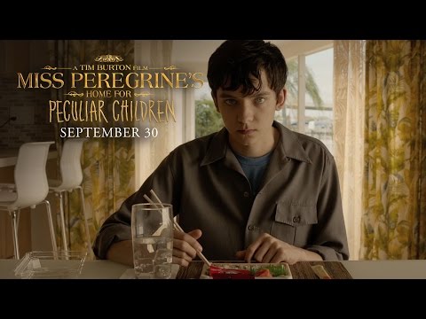 Miss Peregrine's Home for Peculiar Children (TV Spot 'Everything Changed')