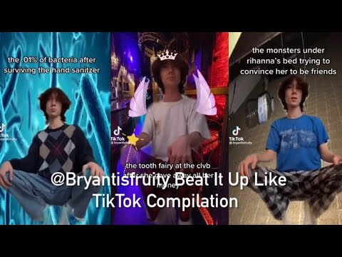 @Bryantisfruity Beat It Up Like TikTok Compilation