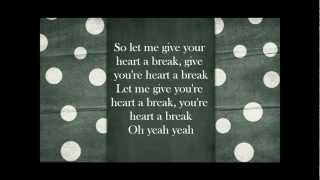 Glee- Give Your Heart a Break lyrics