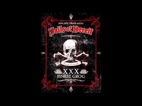 Sails Of Deceit - A Pirate You Must Know (Demo 2012)