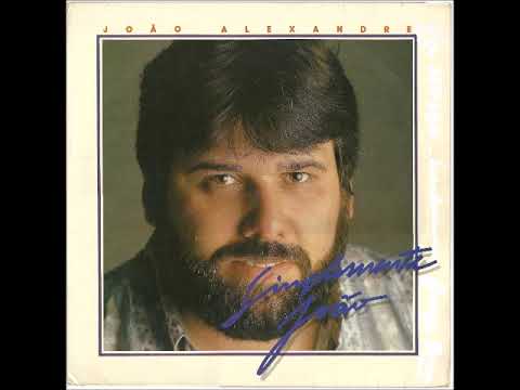 João Alexandre   1991   Simplesmente João   Essência de Deus