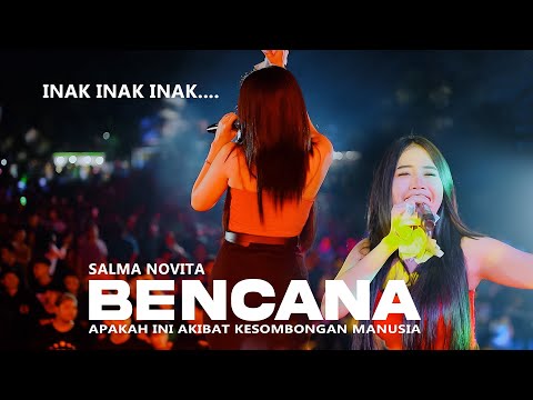 Inak Inak Inak  SALMA NOVITA - BENCANA - D'CHEVE MUSIC - KARABAN GAYA BEBAS