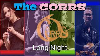 Download lagu The Corrs - Long Night mp3
