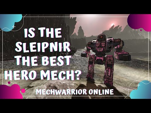 Sleipnir Best Hero? MechWarrior Online
