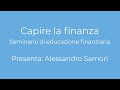 Capire la finanza - Live streaming Diritto al Futuro Capire la finanza - Live streaming Diritto al Futuro