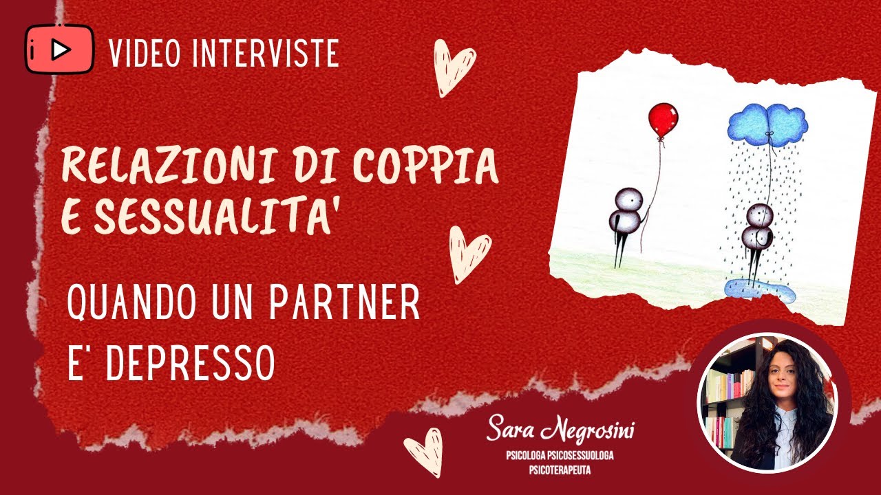 PROBLEMI DI COPPIA - QUANDO UN PARTNER è DEPRESSO