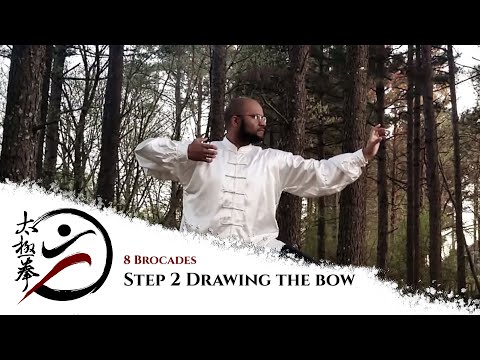 8 Brocades Qigong - Step 2 Drawing the Bow
