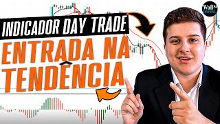 DOMINE O DAY TRADE COM ESSE INDICADOR MAIS ASSERTIVO