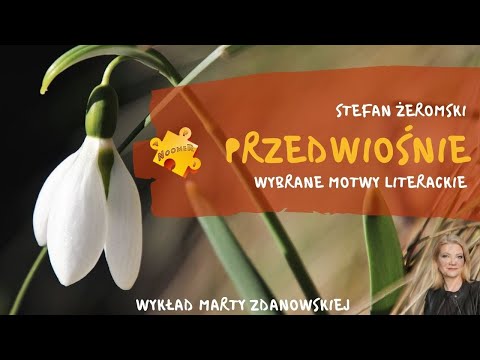 Early Spring - selected literary motifs