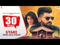 SYAHI स्याही FULL VIDEO SONG Khasa Aala Chahar New Haryanvi Song Ditto Music