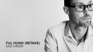Ful Hund (side order retake)