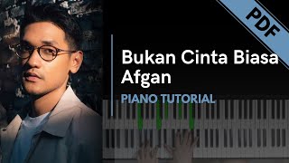 Download lagu Afgan - Bukan Cinta Biasa (Piano Tutorial   Not Angka) mp3