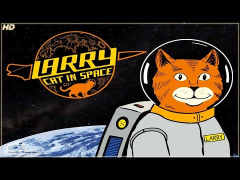 Larry Cat in Space trailer