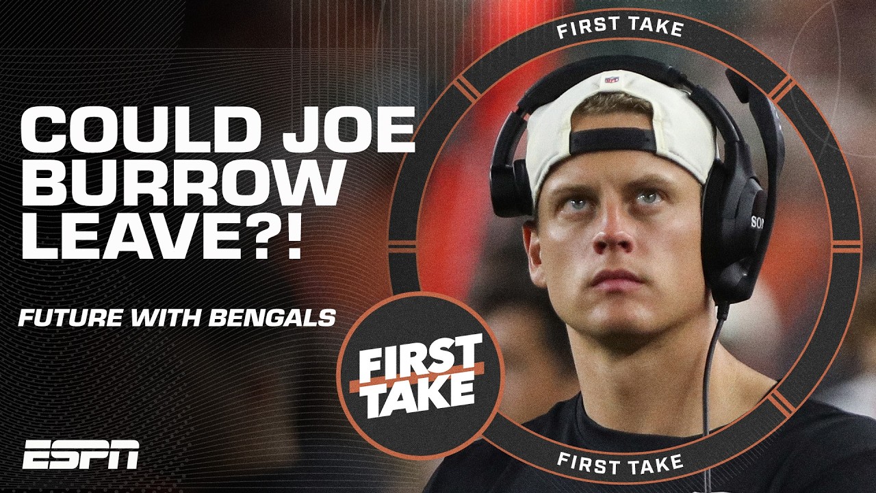 Will Joe Burrow THREATEN TO LEAVE the Bengals without improvements this season?! 😦 | First Take