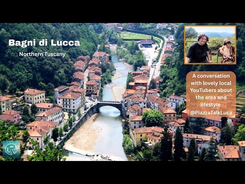 Bagni di Lucca, Northern Tuscany - Interview with local YouTubers