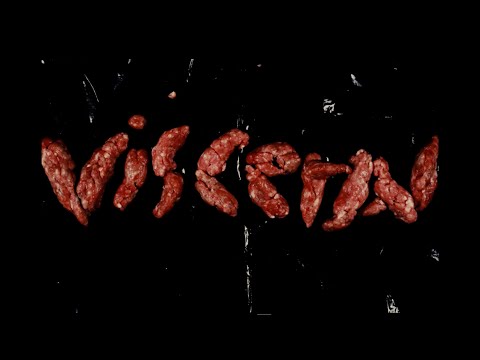 VISCERAL — Trailer