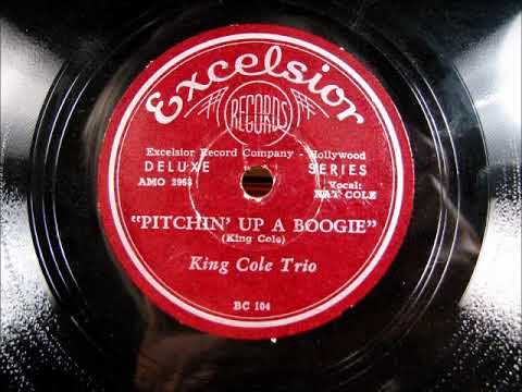 PITCHIN' UP A BOOGIE by the King Cole Trio 1943