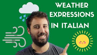 How to TALK ABOUT the WEATHER in Italian!☀️⛅️❄️