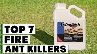7 Best Fire Ant Killers – Safe & Effective Solutions