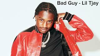 Bad Guy - Lil Tjay