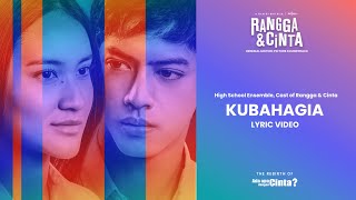 Download lagu High School Ensemble, Cast of Rangga & Cinta - Kubahagia |  Lyric Video mp3 Download lagu High School Ensemble, Cast of Rangga & Cinta - Kubahagia |  Lyric Video mp3